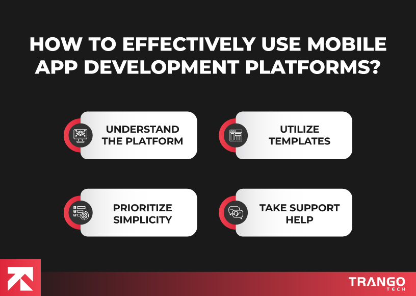 infographic showing tips for effectively using mobile app development platforms