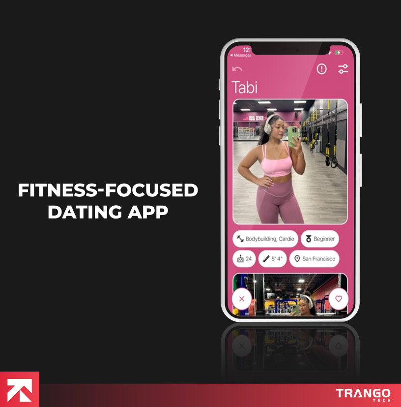 Fitness-Focused Dating App profile with workout details by Trango Tech.