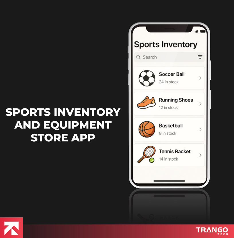 Sports inventory and equipment store app listing soccer balls and tennis rackets, by Trango Tech.
