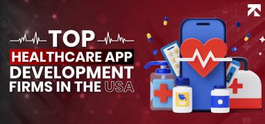 featured image of blog about top ranked healthcare app development companies in USA